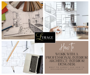 How to Work with a Professional Interior Architect/ Interior Designer