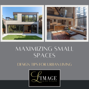 Maximizing Small Spaces: Design Tips for Urban Living